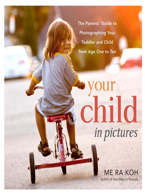 Title details for Your Child in Pictures by Me Ra Koh - Available